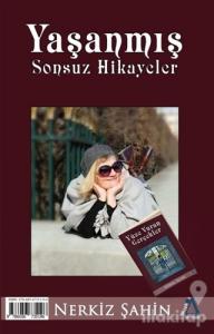 Yaşanmış Sonsuz Hikayeler
