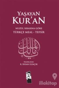 Yaşayan Kur'an (Ciltli)