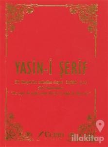 Yasin-i Şerif ve Türkçe Açıklaması