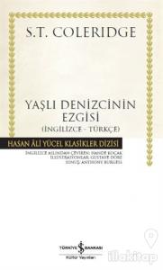 Yaşlı Denizcinin Ezgisi (Ciltli)
