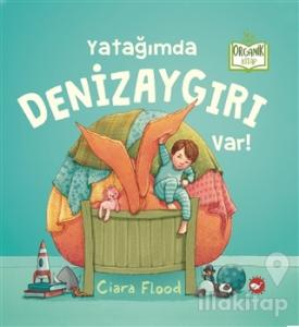 Yatağımda Denizaygırı Var! (Ciltli)
