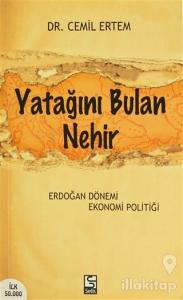Yatağını Bulan Nehir