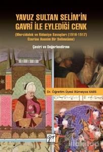 Yavuz Sultan Selim'in Gavri ile Eylediği Cenk