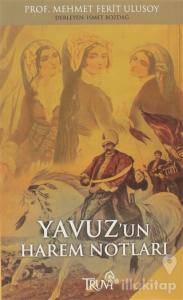 Yavuz'un Harem Notları