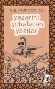 Yazarını Yuhalatan Yazılar