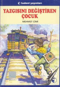 Yazgısını Değiştiren Çocuk