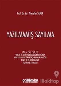 Yazılmamış Sayılma (Ciltli)