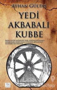 Yedi Akbabalı Kubbe