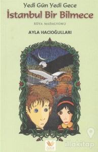 Yedi Gün Yedi Gece İstanbul Bir Bilmece