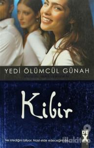 Yedi Ölümcül Günah - Kibir