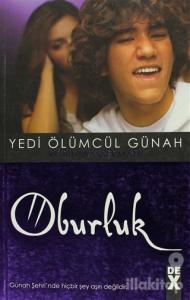 Yedi Ölümcül Günah - Oburluk