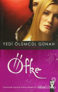 Yedi Ölümcül Günah - Öfke