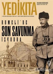 Yedikıta Aylık Tarih ve Kültür Dergisi Sayı: 156 Ağustos 2021