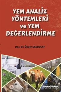 Yem Analiz Yöntemleri ve Yem Değerlendirme