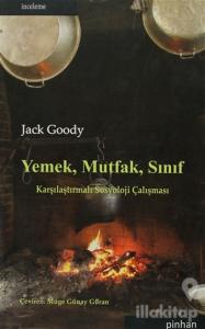 Yemek, Mutfak, Sınıf