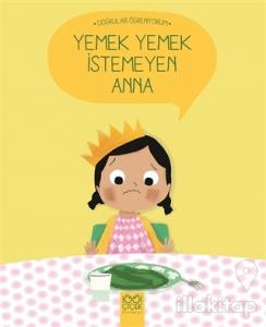 Yemek Yemek İstemeyen Anna