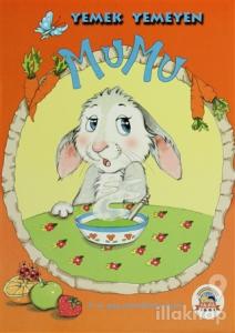 Yemek Yemeyen Mumu