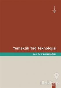 Yemeklik Yağ Teknolojisi