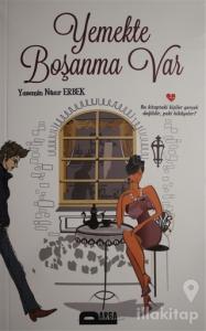 Yemekte Boşanma Var