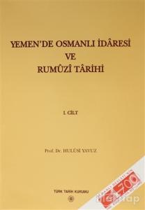 Yemen'de Osmanlı İdaresi ve Rumüzi Tarihi ( 2 Kitap Takım )
