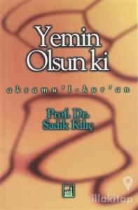 Yemin Olsun Ki