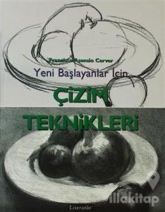 Yeni Başlayanlar İçin Çizim Teknikleri