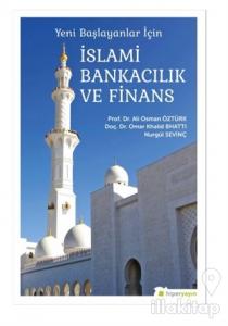 Yeni Başlayanlar İçin İslami Bankacılık ve Finans