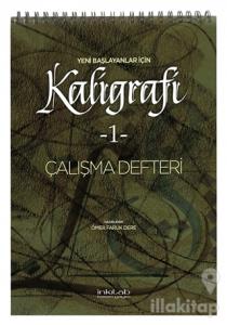 Yeni Başlayanlar İçin Kaligrafi 1