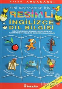 Yeni Başlayanlar İçin Resimli İngilizce Dilbilgisi