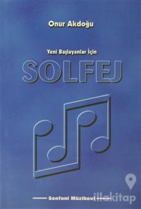 Yeni Başlayanlar İçin: Solfej