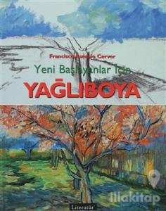 Yeni Başlayanlar İçin Yağlıboya