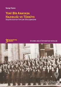 Yeni Bir Anayasa Hazırlığı ve Türkiye
