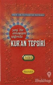 Yeni Bir Anlayışın Işığında Kur'an Tefsiri Cilt: 7 (Ciltli)