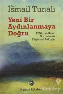 Yeni Bir Aydınlanmaya Doğru