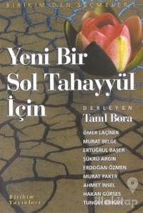 Yeni Bir Sol Tahayyül İçin