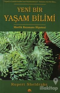 Yeni Bir Yaşam Bilimi