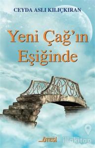 Yeni Çağ'ın Eşiğinde