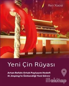 Yeni Çin Rüyası