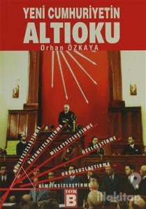 Yeni Cumhuriyetin Altıoku