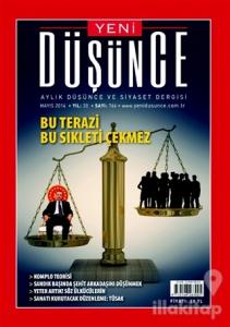 Yeni Düşünce Aylık Düşünce ve Siyaset Dergisi Sayı: 766 2014/Mayıs