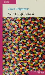 Yeni Enerji Kültürü