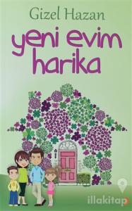Yeni Evim Harika