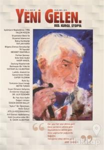 Yeni Gelen Dergisi Yıl : 4 Sayı: 39