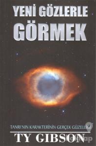 Yeni Gözlerle Görmek
