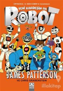 Yeni Kardeşim Bir Robot