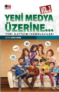 Yeni Medya Üzerine Vol. 2