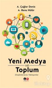 Yeni Medya ve Toplum
