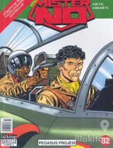 Yeni Mister No Pegasus Projesi Sayı: 32