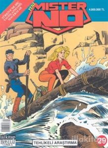 Yeni Mister No  Sayı: 29 Tehlikeli Araştırma