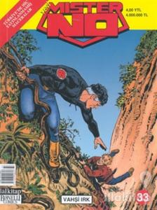 Yeni Mister No Sayı: 33 Vahşi Irk